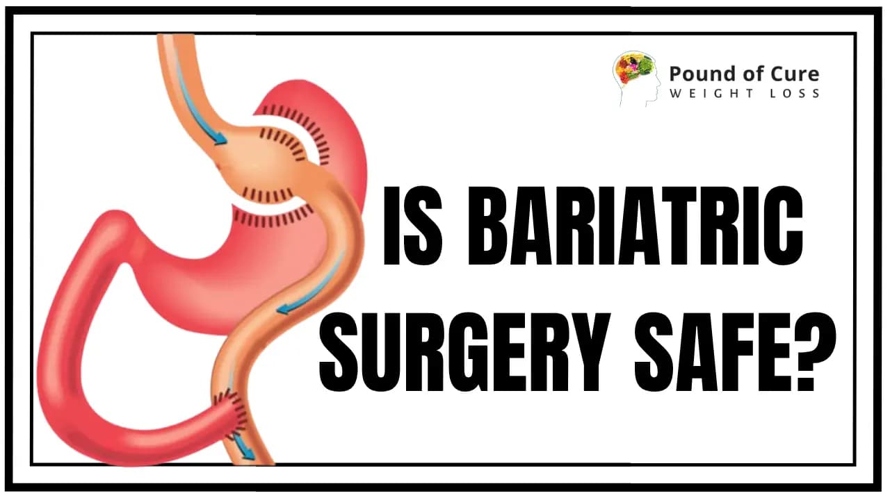 Is Bariatric Surgery Safe?
