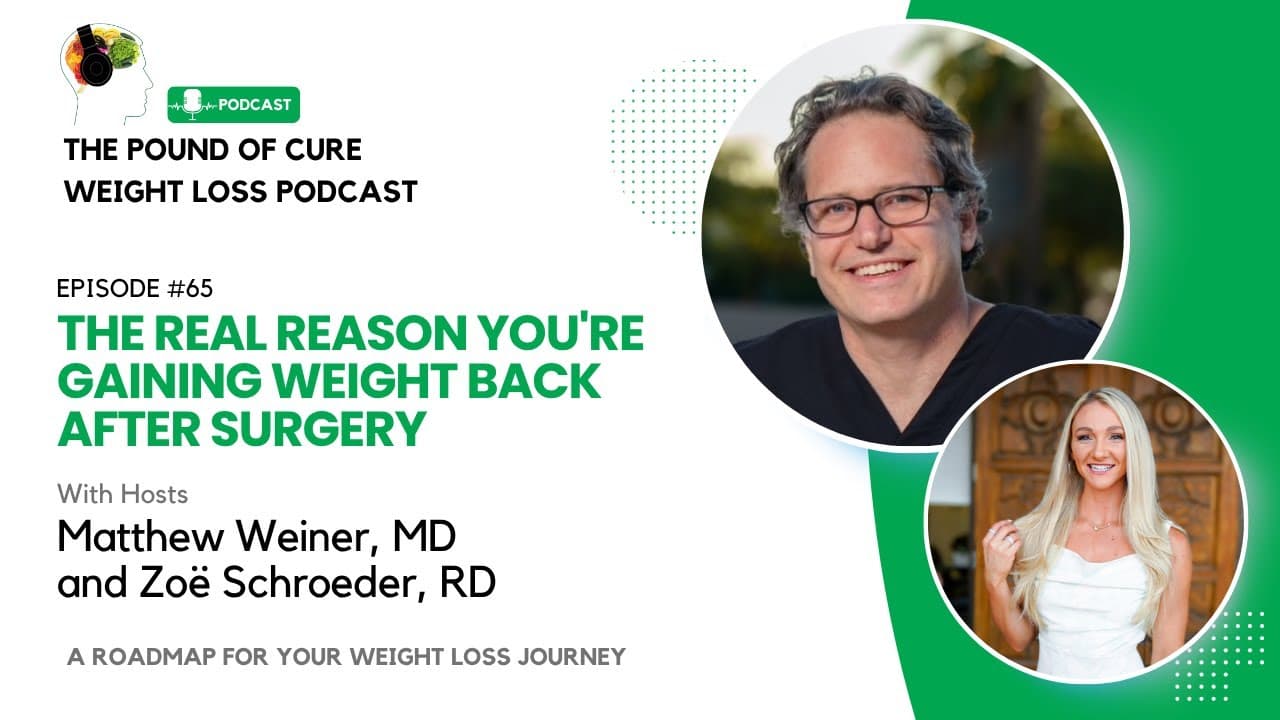 Epidose 65: The Real Reason You're Gaining Weight Back After Surgery podcast artwork